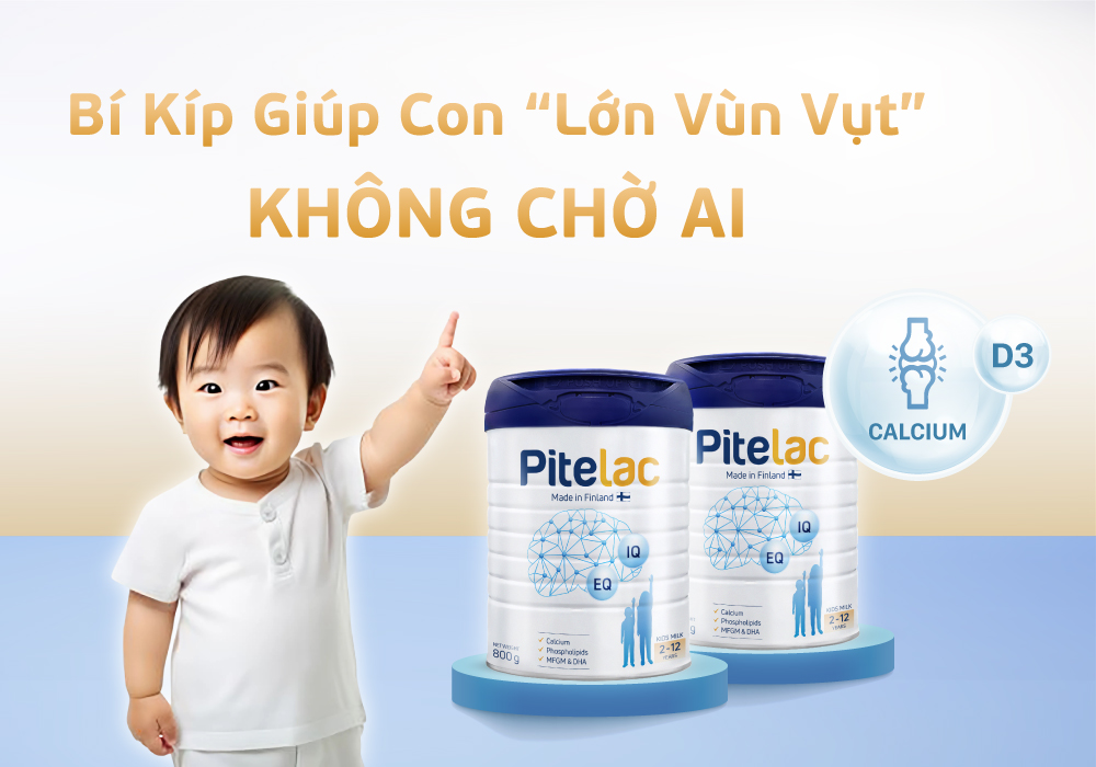 Sữa tăng chiều cao cho bé 1 tuổi – bí kíp giúp con “lớn vùn vụt” không chờ ai!